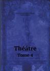 Theatre Tome 4 - Book