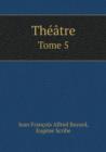 Theatre Tome 5 - Book