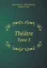 Theatre Tome 3 - Book