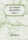 Le Tresor Du Pretre Tome 2 - Book