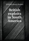 British Exploits in South America - Book