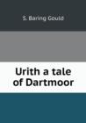 Urith a Tale of Dartmoor - Book