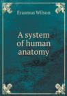 A system of human anatomy - Book