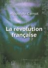 La Revolution Francaise - Book