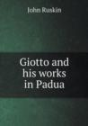 Giotto and His Works in Padua - Book