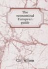 The Economical European Guide - Book