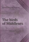 The Birds of Middlesex - Book