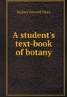 A Student's Text-Book of Botany - Book