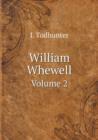 William Whewell Volume 2 - Book