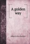 A Golden Way - Book