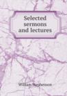 Selected Sermons and Lectures - Book