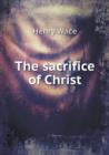 The Sacrifice of Christ - Book