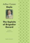 The Exploits of Brigadier Gerard a Collection of Adventure Stories - Book