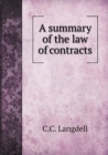 A summary of the law of contracts - Book