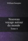 Nouveau Voyage Autour Du Monde Tome 4 - Book