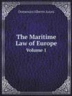 The Maritime Law of Europe Volume 1 - Book