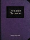 The Saxon Chronicle - Book