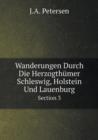 Wanderungen Durch Die Herzogthumer Schleswig, Holstein Und Lauenburg Section 3 - Book