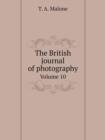 The British Journal of Photography Volume 10 - Book