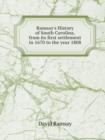 Ramsay's History of South Carolina, from Its First Settlement in 1670 to the Year 1808 - Book