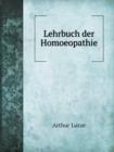 Lehrbuch Der Homoeopathie - Book