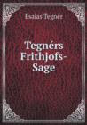 Tegners Frithjofs-Sage - Book