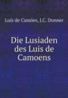 Die Lusiaden Des Luis de Camoens - Book