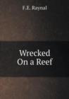 Wrecked on a Reef - Book