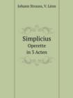 Simplicius Operette in 3 Acten - Book