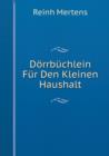 Doerrbuchlein Fur Den Kleinen Haushalt - Book