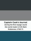 Captain Cook's Journal during his first voyage round the world made in H.M. Bark Endeavour, 1768-71 - Book