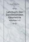 Lehrbuch Der Darstellenden Geometrie Volumes 1-2 - Book