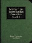 Lehrbuch Der Darstellenden Geometrie Band 1-2 - Book