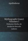 Mythographi Graeci. Volumen I Pediasimi Libellus de Duodecim Herculis Labores - Book