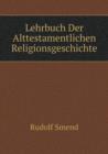 Lehrbuch Der Alttestamentlichen Religionsgeschichte - Book