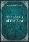The Ideals of the East - Book