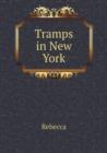 Tramps in New York - Book