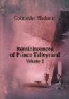 Reminiscences of Prince Talleyrand Volume 2 - Book