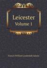 Leicester Volume 1 - Book
