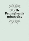 North Pennsylvania Minstrelsy - Book
