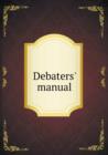 Debaters' Manual - Book