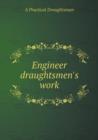 Engineer Draughtsmen's Work - Book