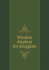 Window Displays for Druggists - Book