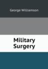 Military Surgery - Book