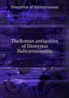 The Roman Antiquities Volume 3 - Book