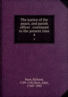 The Justice of the Peace and Parish Officer Volume 4 - Book