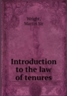 Introduction to the Law of Tenures - Book