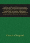 The Book of Common Prayer and Administration of the Sacrameets and Other Rites and Ceremonies of the Church - Book