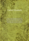 A Series of Letters Between Mrs. Elizabeth Carter and Miss Catherine Talbot from the Year 1741 to 1770 Volume 4 - Book