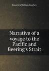 Narrative of a Voyage to the Pacific and Beering's Strait - Book